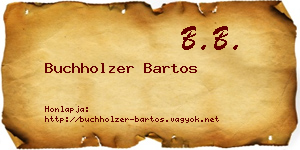 Buchholzer Bartos névjegykártya